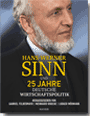 Buchcover Hans-Werner Sinn und 25 Jahre deutsche Wirtschaftspolitik