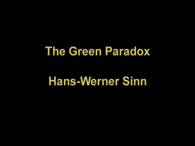  The Green Paradox